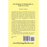 The Chronicles of Georgetown, District of Columbia from 1751 to 1878 back cover