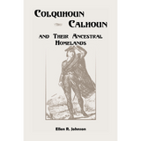 Colquhoun/Calhoun and Their Ancestral Homelands