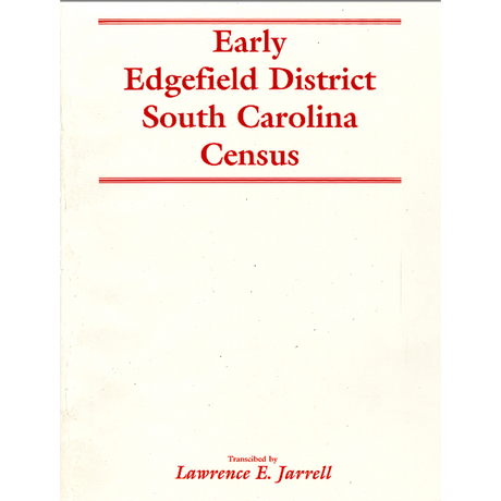 Early Edgefield District, South Carolina Censuses