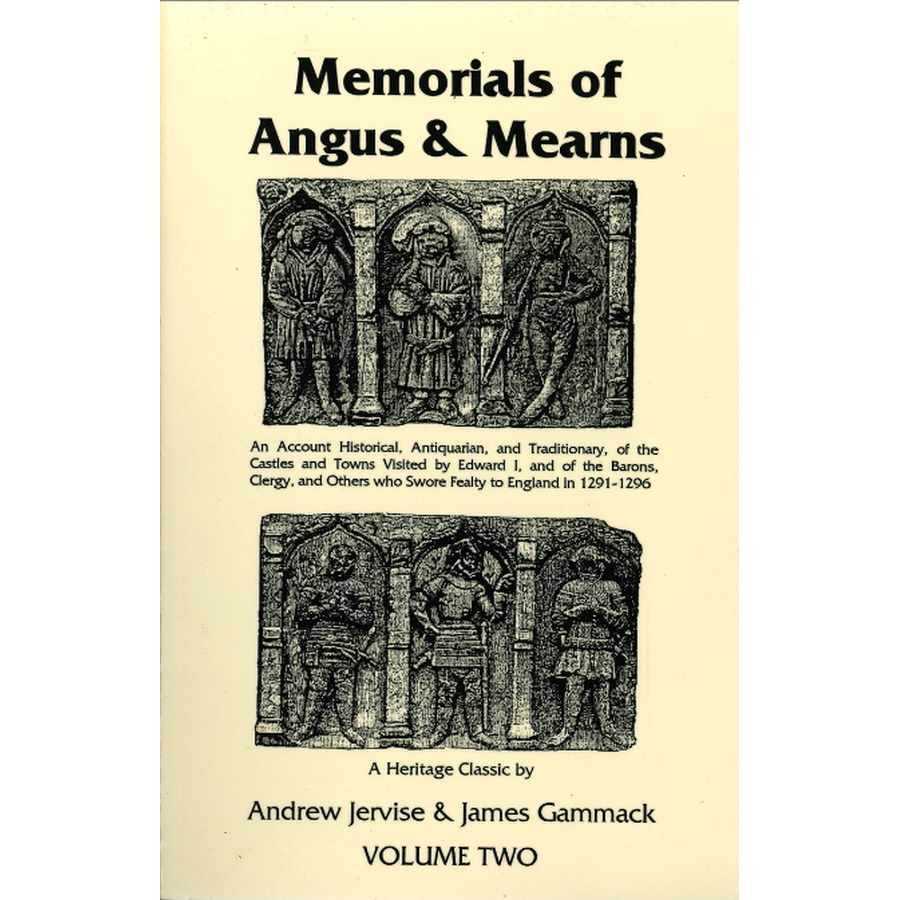 Memorials of Angus and Mearns, Volume 2