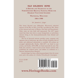 Old Soldiers' Home: A History and Necrology of the Northwestern Branch, National Home for Disabled Volunteer Soldiers, Wauwatosa, Wisconsin, 1864-1900 back cover