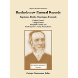 "Beyond the Blue Mountain": Bartholomew Pastoral Records