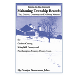 Beyond the Blue Mountain: Mahoning Township Records