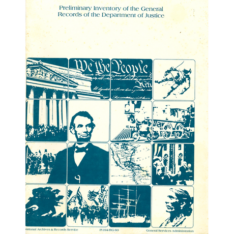 Preliminary Inventory of the General Records of the Department of Justice, Record Group 60