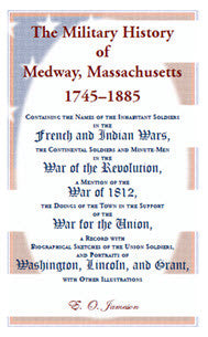 The Military History of Medway, Massachusetts