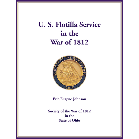 U. S. Flotilla Service in the War of 1812