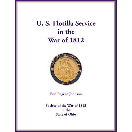U. S. Flotilla Service in the War of 1812