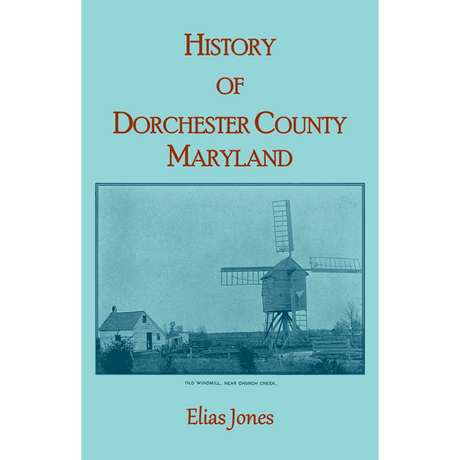 History of Dorchester County, Maryland