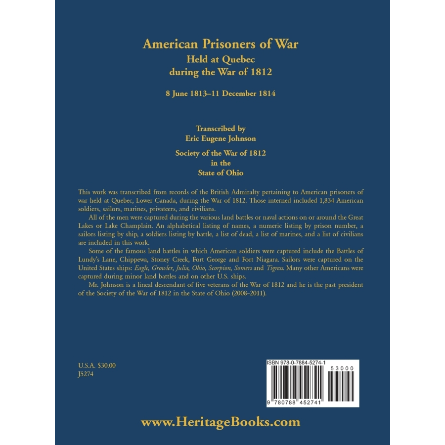 back cover of American Prisoners of War Held At Quebec During the War of 1812, 8 June 1813 - 11 December 1814