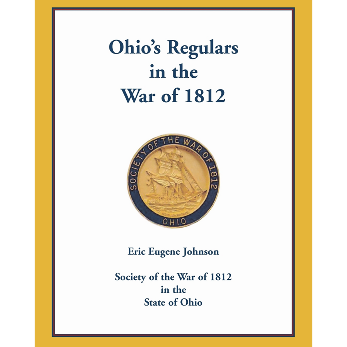 Ohio's Regulars in the War of 1812