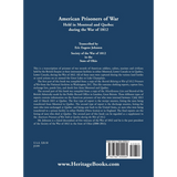 American Prisoners of War held in Montreal and Quebec during the War of 1812 back cover