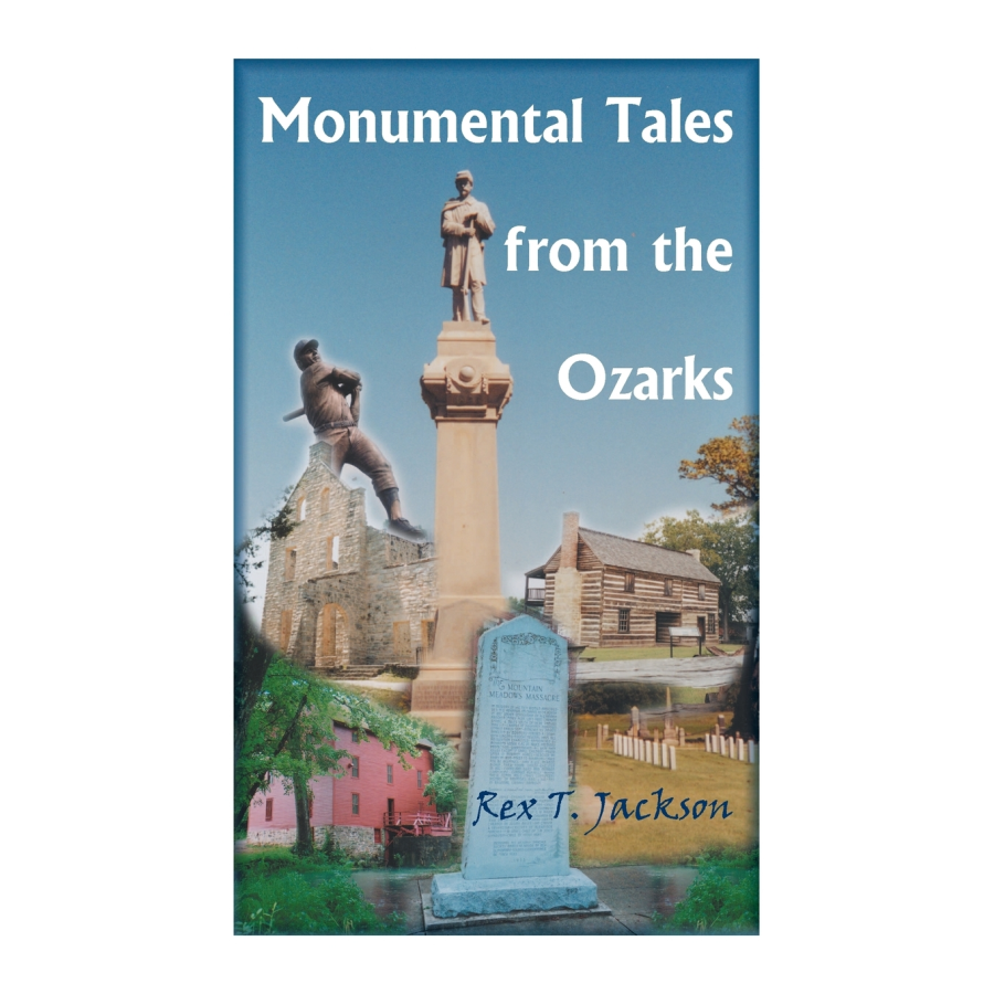 Monumental Tales from the Ozarks