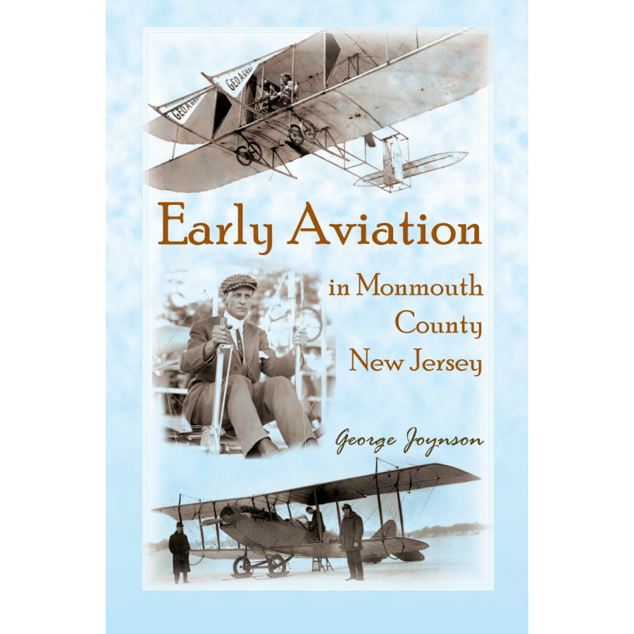 Early Aviation in Monmouth County, New Jersey