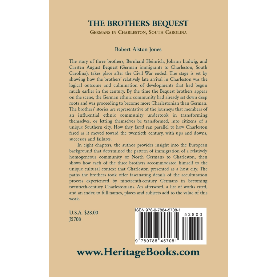 The Brothers Bequest: Germans in Charleston, South Carolina back cover