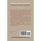 Timeless Stories of the West: Mountaineers, Miners, and Indians back cover