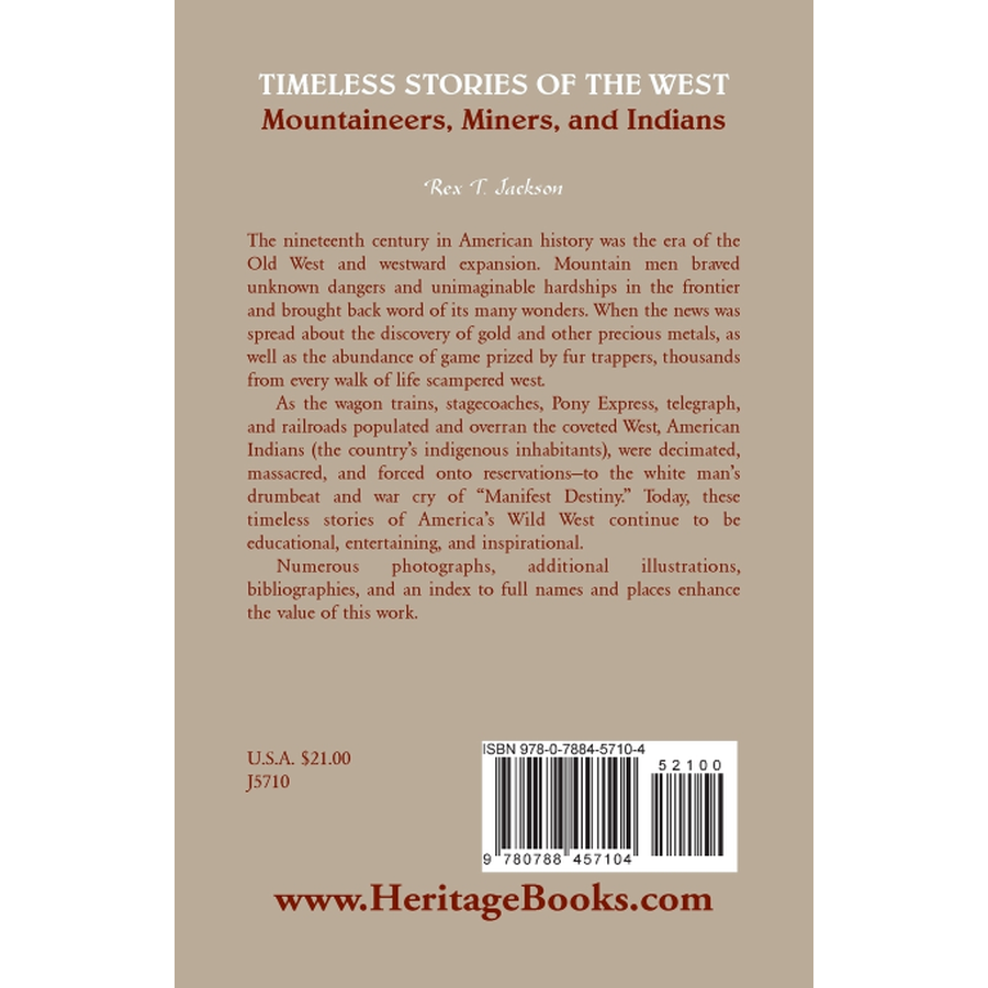 back cover of Timeless Stories of the West: Mountaineers, Miners, and Indians