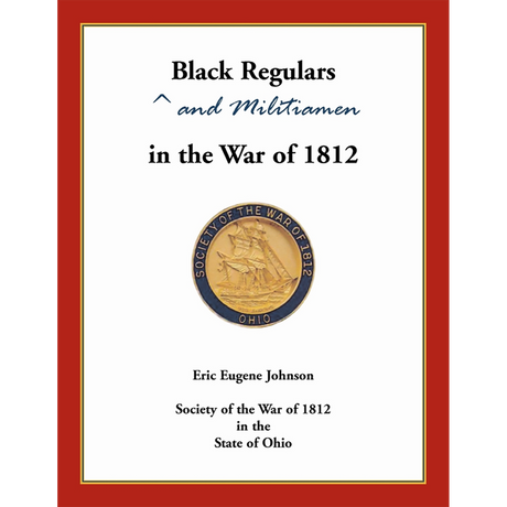 Black Regulars and Militiamen in the War of 1812