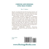 Curious and Unusual Civil War Stories back cover