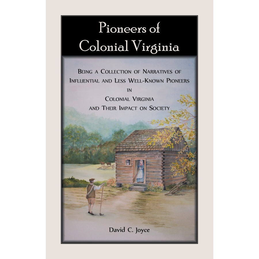 Pioneers of Colonial Virginia