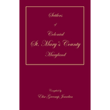 Settlers of Colonial St. Mary's County, Maryland