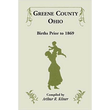 Greene County, Ohio, Births Prior to 1869