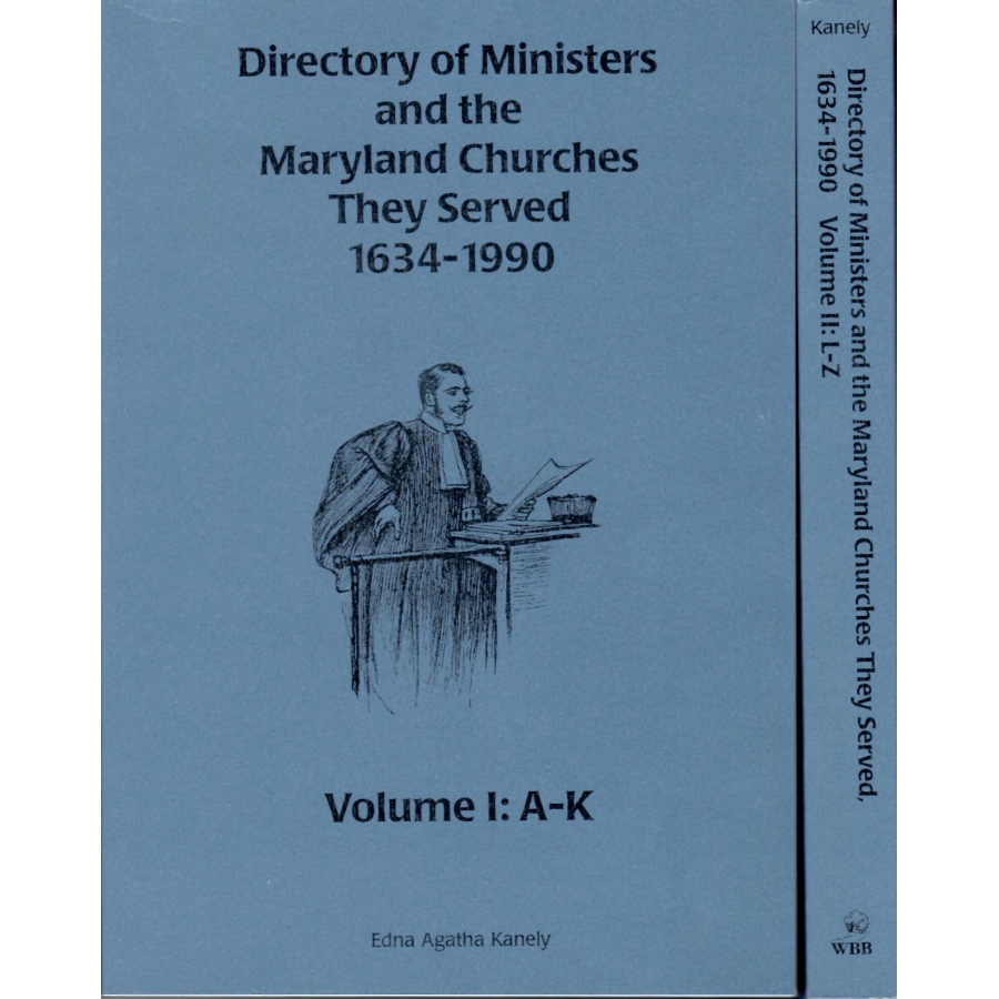 Directory of Ministers and Maryland Churches They Served 1634-1990 [2 volumes]