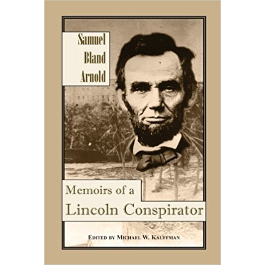 Memoirs of a Lincoln Conspirator