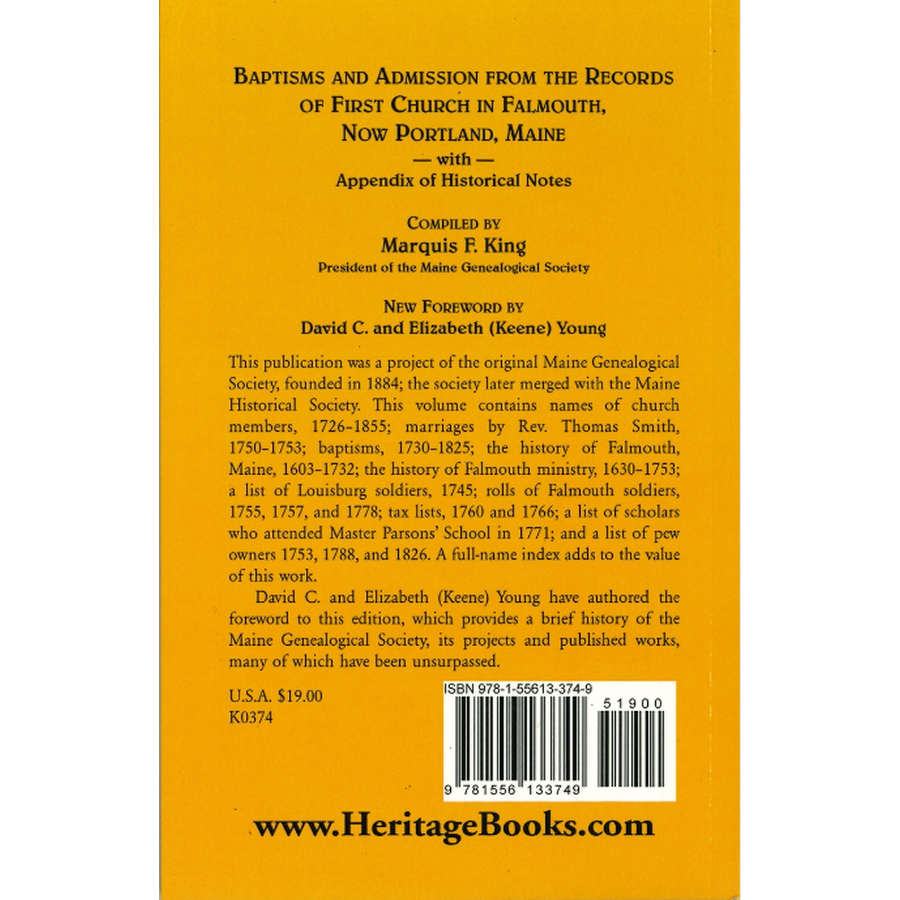 Baptisms and Admission from the Records of the First Church in Falmouth, now Portland, Maine with Appendix of Historical Places back cover