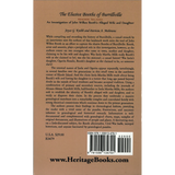 The Elusive Booths of Burrillville [Rhode Island]: an investigation of John Wilkes Booth's alleged wife and daughter back cover