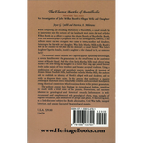 The Elusive Booths of Burrillville [Rhode Island]: an investigation of John Wilkes Booth's alleged wife and daughter back cover