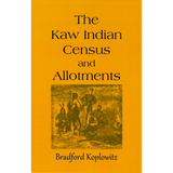 The Kaw Indian Census and Allotments