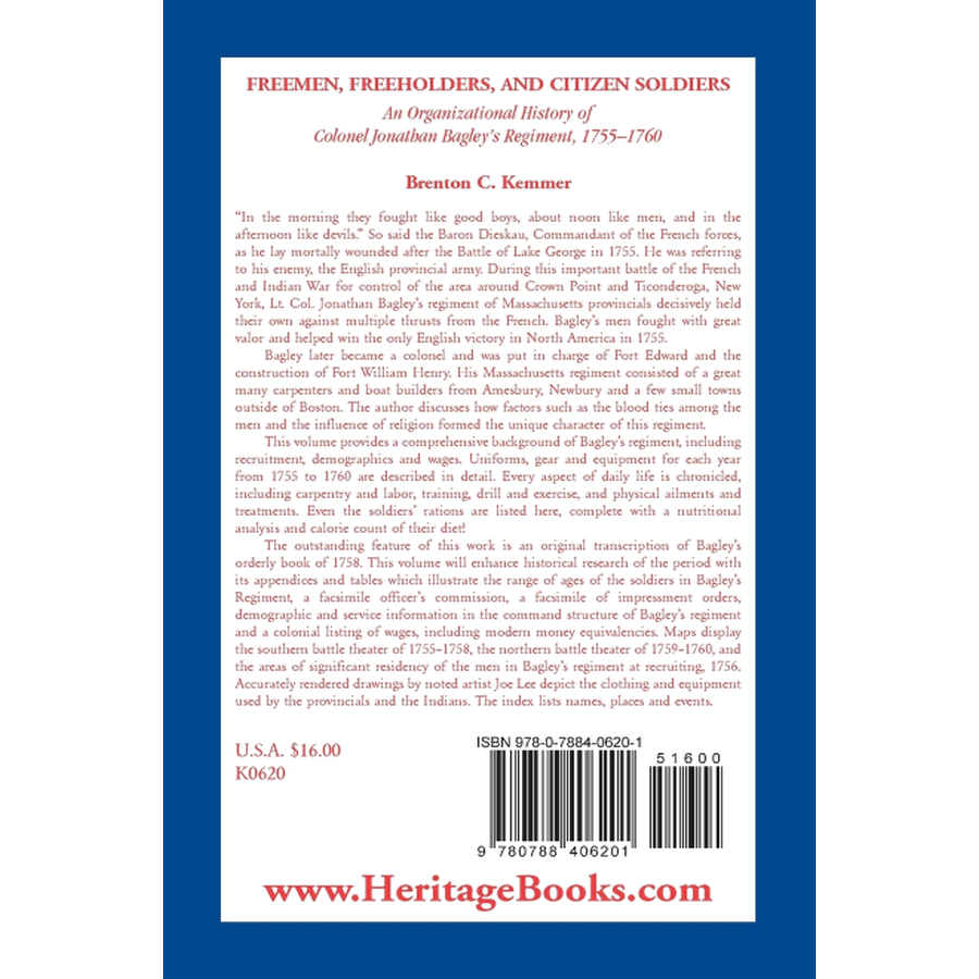 back cover of Freemen, Freeholders, and Citizen Soldiers: An Organizational History of Colonel Jonathan Bagley's Regiment, 1755-1760