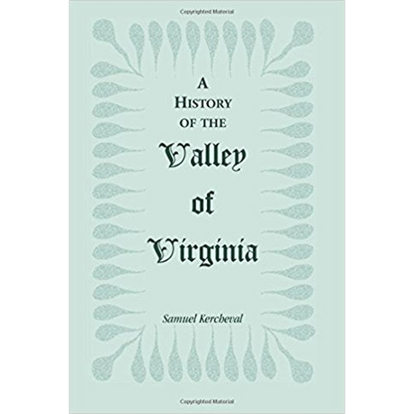 A History of the Valley of Virginia