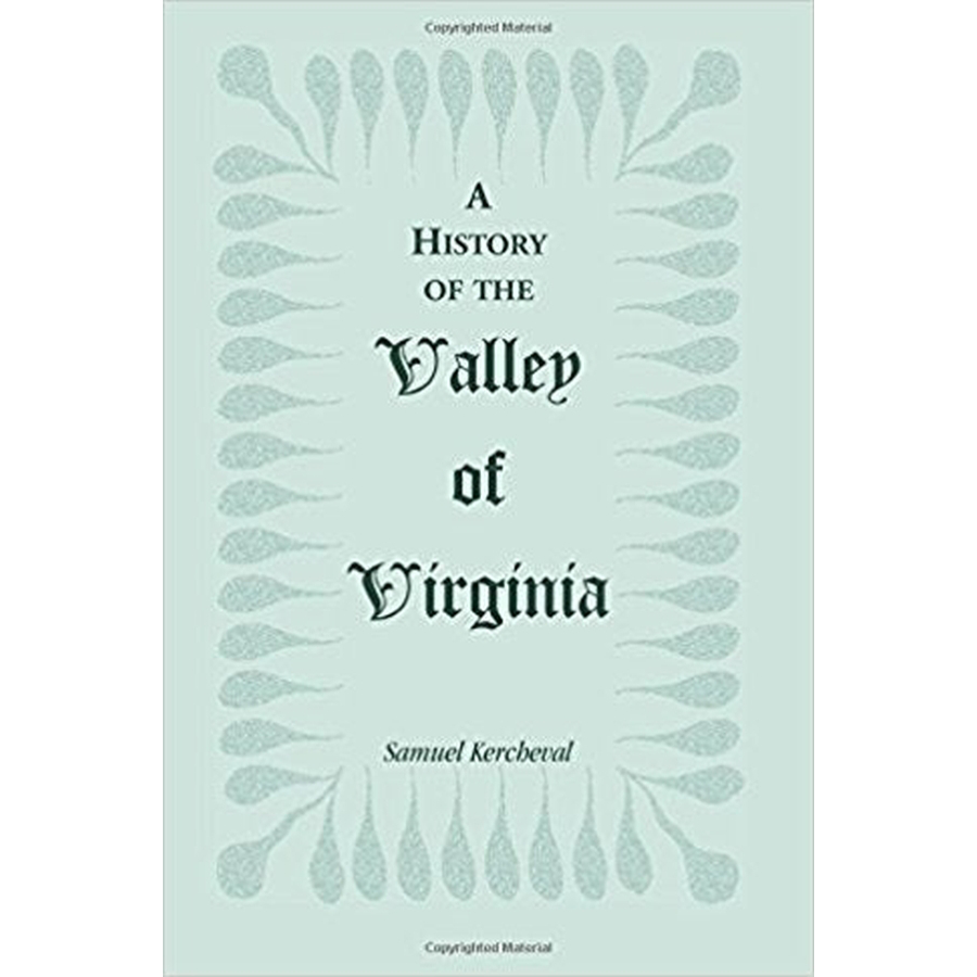 A History of the Valley of Virginia