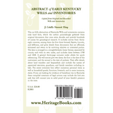 Abstract of Early Kentucky Wills and Inventories, Copied from Original and Recorded Wills and Inventories back cover