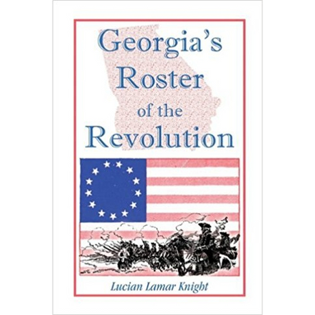 Georgia's Roster of the Revolution