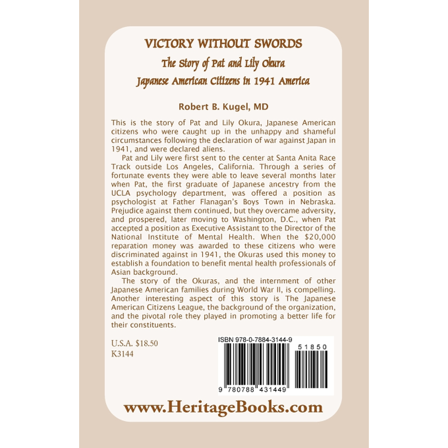 back cover of Victory Without Swords: The Story of Pat and Lily Okura, Japanese American Citizens in 1941 America