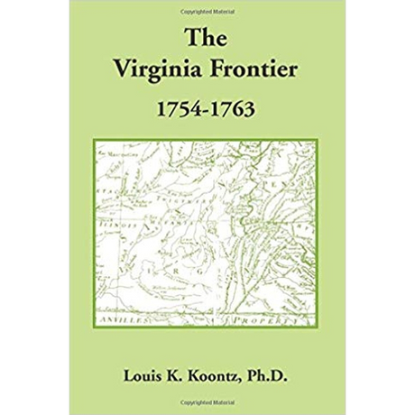 The Virginia Frontier, 1754-1763