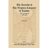 The Records of the Virginia Company of London: The Court Book, 1619-1622, Volume I
