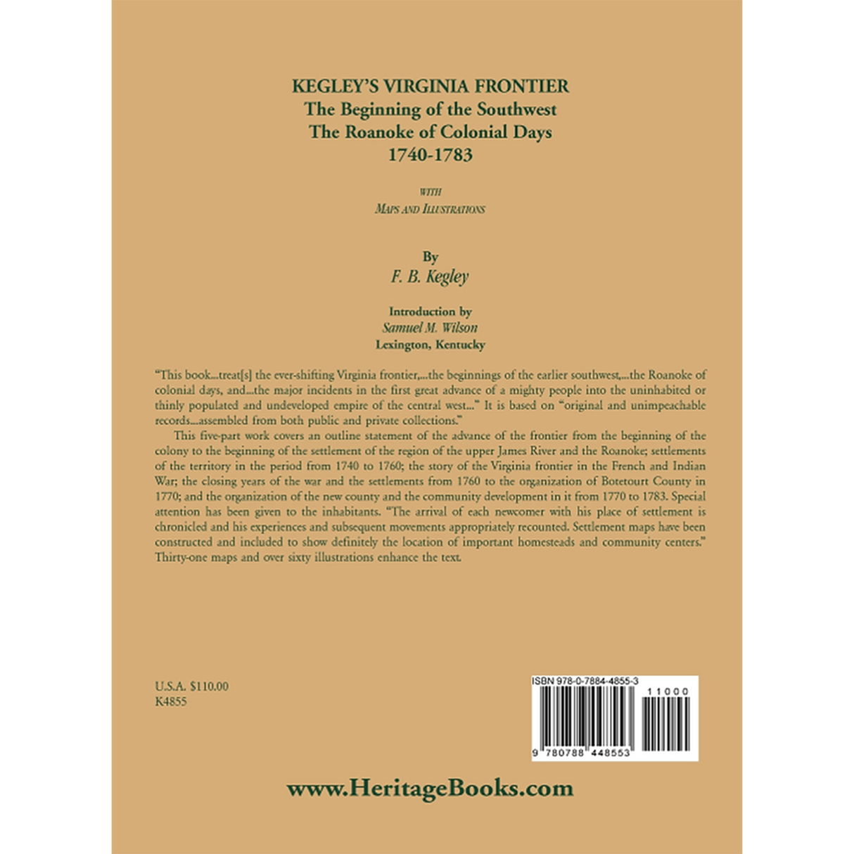 Kegley's Virginia Frontier: The Beginning of the Southwest, The Roanoke of Colonial Days 1740-1783 [cloth] back cover