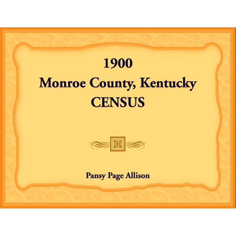 1900 Monroe County, Kentucky Census
