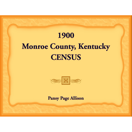 1900 Monroe County, Kentucky Census