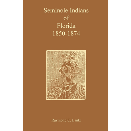 Seminole Indians of Florida: 1850-1874