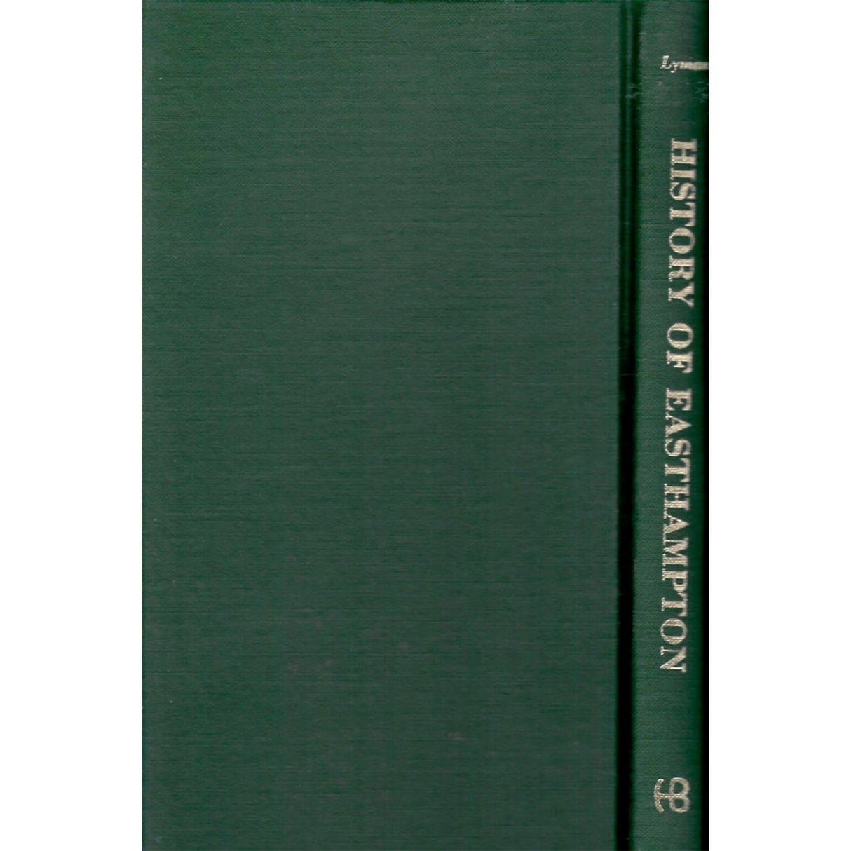 History of Easthampton, Massachusetts [cloth]