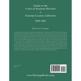 Guide to the Court of Sessions Records of Sonoma County, California, 1850-1863 back cover