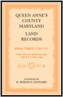 Queen Anne's County, Maryland Land Records Book 3: 1738-1747