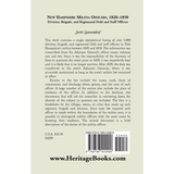 New Hampshire Militia Officers, 1820-1850: Division, Brigade, and Regimental Field and Staff Officers back cover