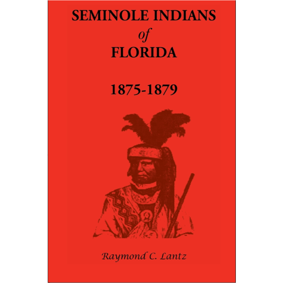 Seminole Indians of Florida: 1875-1879