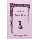 Patronymica Britannica: A Dictionary of the Family Names of The United Kingdom