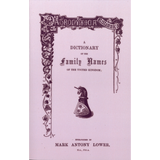 Patronymica Britannica: A Dictionary of the Family Names of The United Kingdom